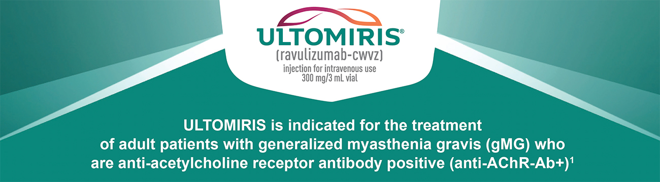 ULTOMIRIS is FDA-approved for the treatment of adult patients with gMG who are anti-AChR-Ab+.
